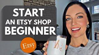 How To Start An Etsy Shop For Beginners  (5-Step Etsy Store Tutorial)