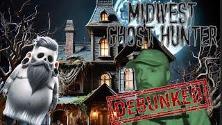 Tuesday LIVE reaction/Debunks of The Midwest Ghost Hunter!