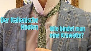 Der Italienische Knoten: Wie bindet man eine Krawatte?