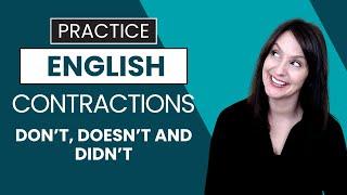 How to Pronounce DON'T, DOESN'T and DIDN'T   American English Contractions