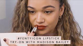 #FENTYICON Lipstick Try-On with Madison Bailey