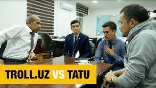 TATU TALABALARI VA TROLL.UZ MOJAROSI / REKTOR BILAN UCHRASHUV.