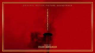 "Overture of Conclave" by Volker Bertelmann from CONCLAVE