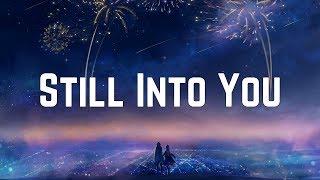 Paramore - Still Into You (Lyrics)