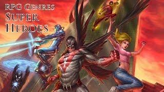 Tabletop Super Hero Role-Playing Games Pros and Cons of RPG Genres