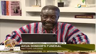 The aftermath of the late Akua Donkor shouldn't experience such terrible issues, says Captain Smart