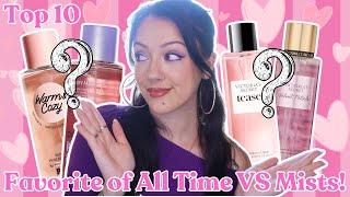 🩷My TOP 10 "FAVORITE OF ALL TIME" Victoria's Secret Scents!🩷