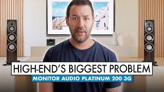 Is High End Falling Behind? Monitor Audio Speaker Review! Platinum 200