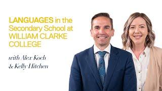 Languages in the Secondary School at William Clarke College with Alex Koch and Kelly Hitchen