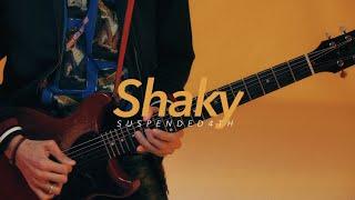 Suspended 4th - Shaky (OFFICIAL VIDEO)