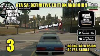 GTA SA Definitive Edition Android Rockstar Version 60 FPS Gameplay Part 3 (Android, iOS)