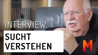 Sucht und Abhängigkeit besser verstehen | Interview mit dem Psychotherapeuten und Autor Werner Gross