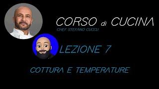 CORSO DI CUCINA   COTTURE E TEMPERATURA