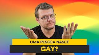 Uma pessoa nasce gay? A Filosofia Explica!