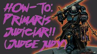 How To Paint: Primaris Judiciar - Indomitus