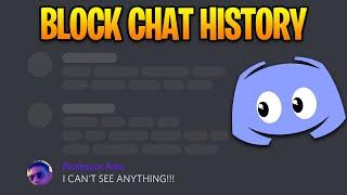 How to Block Members From Reading Chat History on Discord