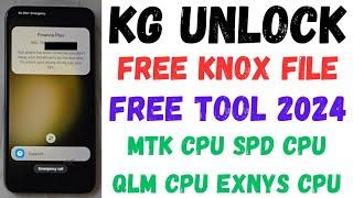 All Samsung Kg Unlock Free Tool All Android All Bit | 1 Aug.2024 | Google Chacha