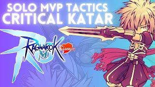 Ragnarok M Classic | SOLO MVP TACTICS