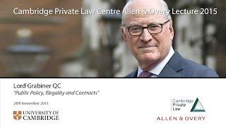 'Public Policy, Illegality and Contracts': 2015 Allen & Overy Lecture