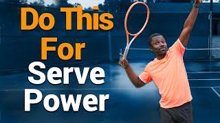 Want Serve Power...use this drill.