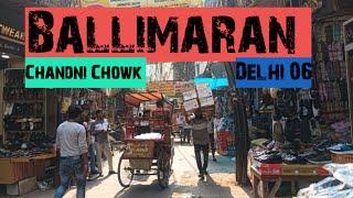 Walking Tour: Discover Ballimaran, Chandni Chowk, Old Delhi. @newdelhibharat