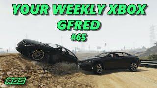 Your Weekly Xbox Gfred #65 (+ Cannonball & Gfreds!) GTA 5