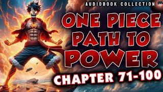 One Piece: Path to Power Chapter 71-100