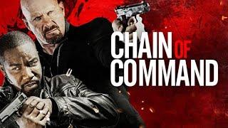 Chain of Command (2015) | Full Action Thriller Movie - Michael Jai White, Steve Austin