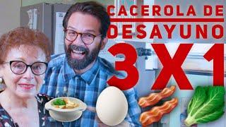 Cacerola de Desayuno 3x1 con Doña Irma