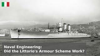 Naval Engineering - Did the Littorio's Armour Scheme Work?