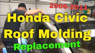 Honda Civic Roof Molding (Drip Side Molding) Windshield Trim Replacement (2006-2011)