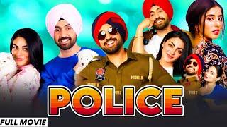 Police (HD Video) | Diljit Dosanjh New Movie | Neeru Bajwa | New Punjabi Movie 2024 | Punjabi Movis