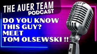 Do you know this guy? Meet Tom Olsewski