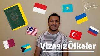 Vlog #1 - Azərbaycan vətəndaş pasportu ilə vizasız səyahət edə biləcəyiniz ölkələr.