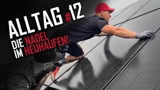 Dachdecker / Alltag #12 / Die Nadel im Heuhaufen!