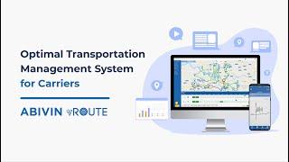 Optimal Transportation Management System for Carriers - Abivin vRoute