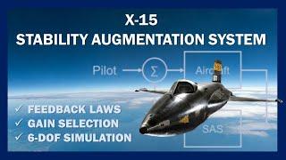 X-15 Stability Augmentation System | Yar Control | 6DOF Flight Simulation Tutorial - Section 3.1