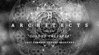 Architects - "Colony Collapse" (Full Album Stream)