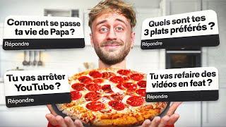 Je DÉGUSTE ma PIZZA favorite  (en répondant à vos questions)