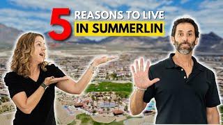 Top 5 Reasons to Live in Summerlin, Las Vegas