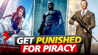 20 Video Games That Punish You For Pirating Them 