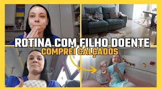 DAILY VLOG l ROTINA COM FILHO DOENTE l Tathi Fulber