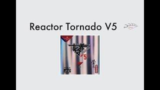 Review Reactor Tornado V5