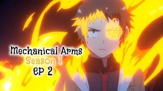 Mechanical Arms season 1 episode 2 English sub release date