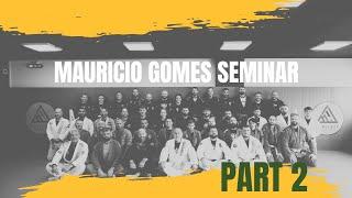 MAURICIO GOMES SEMINAR PART 2 - black belt promotion