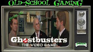 Ghostbusters 07 - Old-School Gaming - Peck-fekt oder nicht "hmmm"