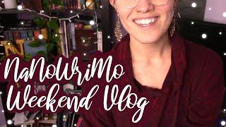 NANOWRIMO 2019 | WEEKEND VLOG