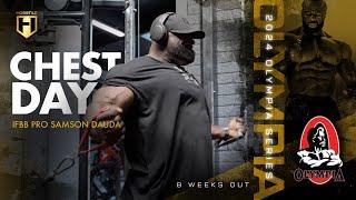 Samson Dauda’s Monster Chest Day | 8 Weeks Out from 2024 Mr. Olympia | HOSSTILE