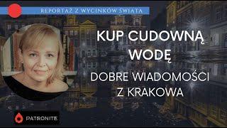 Kup cudowną wodę! Reportaż z wycinków świata #382