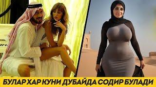 Буни Куринг! Булар Хар Куни Дубайда Содир Булади
